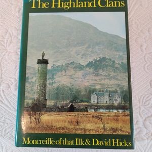 The Highland Clans Of Scottish Moncreiffe And David Hicks Book